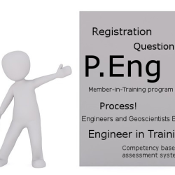 P.Eng. Registration with Engineers and Geoscientists B.C. and the Members in Training Program